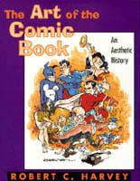 The Art of the Comic Book: An Aesthetic History